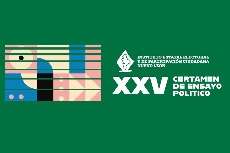 XXV Certamen de Ensayo Político del IEEPCNL