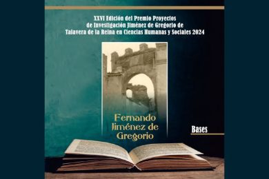 XXVI Premio Proyectos de Investigación Jiménez de Gregorio de Talavera de la Reina en Ciencias Humanas y Sociales 2024
