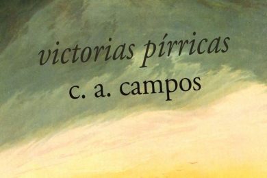 “victorias pírricas”, de c. a. campos