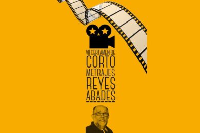 VII Certamen de Cortometrajes Reyes Abades
