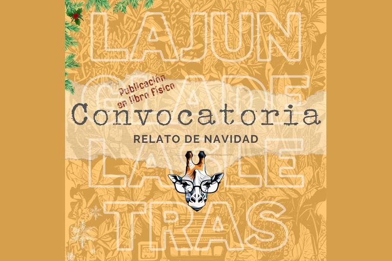 Convocatoria de Relatos “Navidad en LaJUnglaDElasLETras”