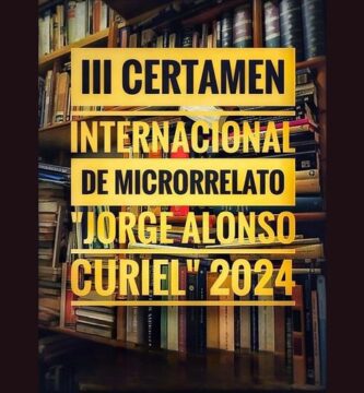 III Certamen Internacional de Microrrelato Jorge Alonso Curiel 2024