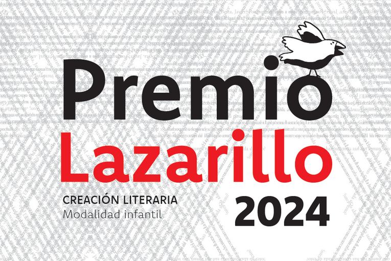 Premio Lazarillo de Creación Literaria Modalidad Infantil 2024
