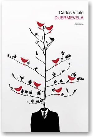 “Duermevela”, de Carlos Vitale