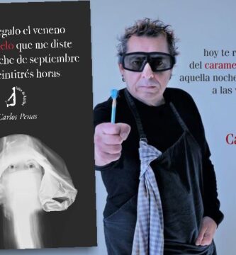 “hoy te regalo el veneno del caramelo que me diste aquella noche de septiembre a las veintitrés horas”, de Carlos Penas