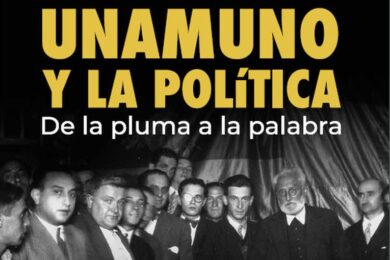 Exposición “Unamuno y la política: de la pluma a la palabra”