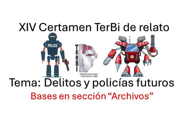 XIV Certamen TerBi de Relato Temático Fantástico: “Delitos y policías futuros”