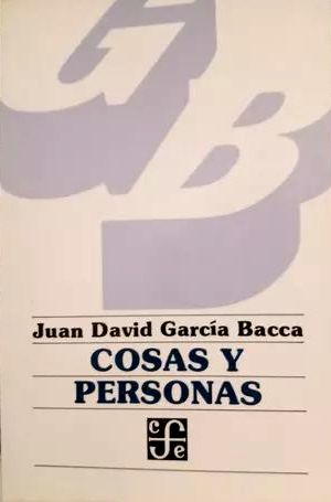 “Cosas y personas”, de Juan David García Bacca