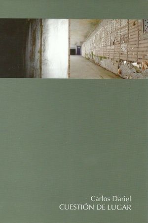“Cuestión de lugar”, de Carlos Dariel