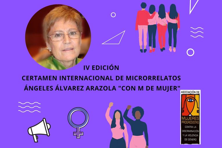 IV Certamen Internacional de Microrrelatos “Ángeles Álvarez Arazola”