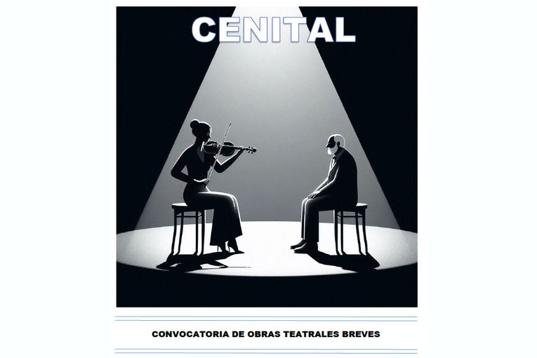 Convocatoria “Cenital” de Obras Teatrales Breves