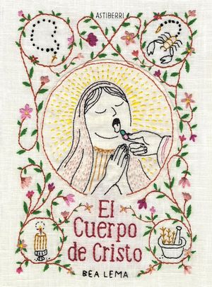 “El Cuerpo de Cristo”, de Bea Lema