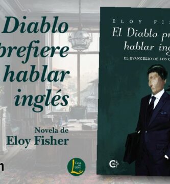 “El Diablo prefiere hablar inglés”, de Eloy Fisher