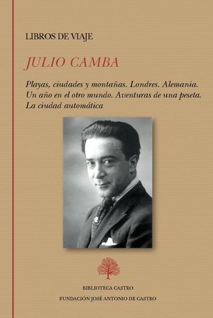 “Libros de viaje”, de Julio Camba