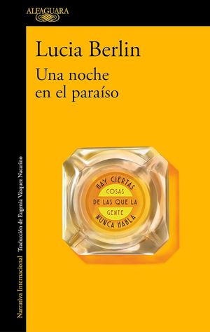 “Una noche en el paraíso”, de Lucia Berlin