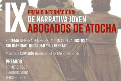 IX Premio Internacional de Narrativa Joven “Abogados de Atocha”
