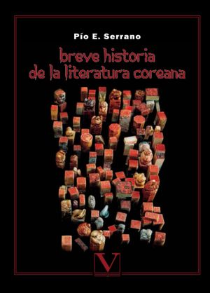“Breve historia de la literatura coreana”, de Pío E. Serrano