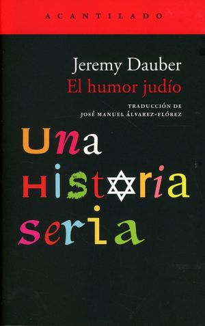 “El humor judío: una historia seria”, de Jeremy Dauber