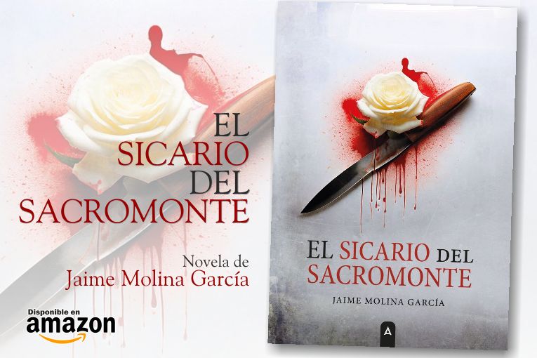 “El sicario del Sacromonte”, de Jaime Molina García