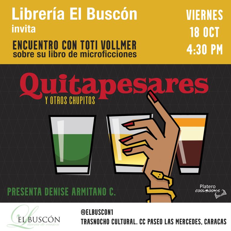 Presentación de “Quitapesares y otros chupitos”, de Toti Vollmer