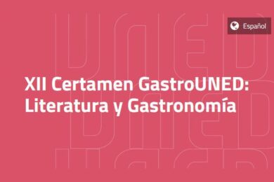 XII Certamen GastroUNED: Literatura y Gastronomía