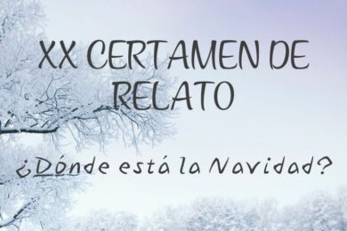 XX Certamen de Relato “¿Dónde está la Navidad?”