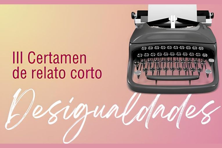 III Certamen de Relato Corto “Desigualdades”