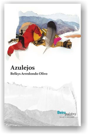 “Azulejos”, de Belkys Arredondo Olivo
