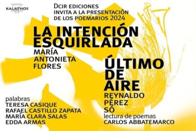 Presentación de “La intención esquirlada”, de María Antonieta Flores, y “Último de aire”, de Reynaldo Pérez So