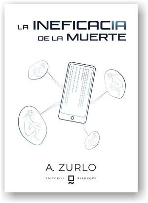 “La ineficacia de la muerte”, de Andrea Zurlo