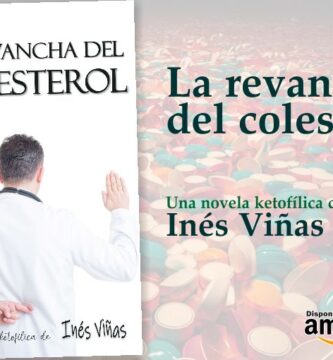 “La revancha del colesterol”, de Inés Viñas