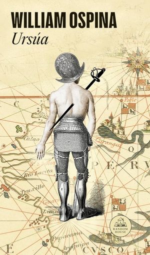 “Ursúa”, de William Ospina