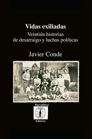 “Vidas exiliadas”, de Javier Conde