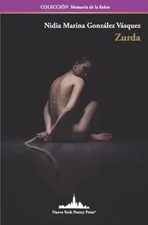 “Zurda”, de Nidia Marina González Vásquez