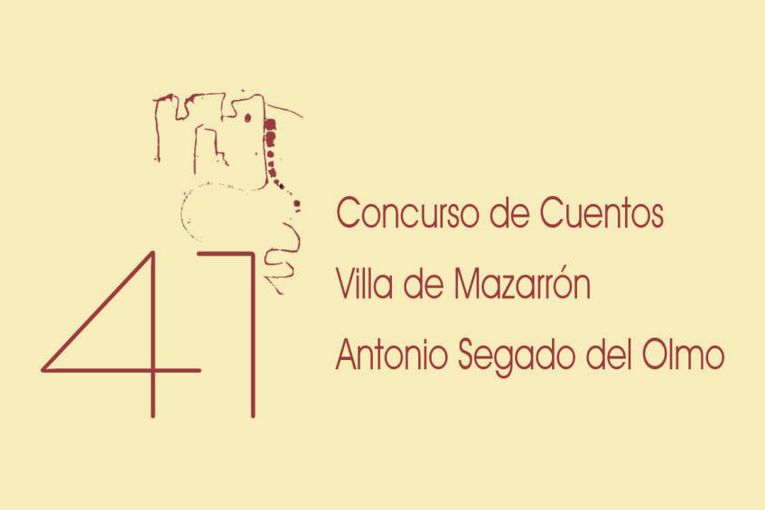 XLI Concurso de Cuentos Villa de Mazarrón Antonio Segado del Olmo