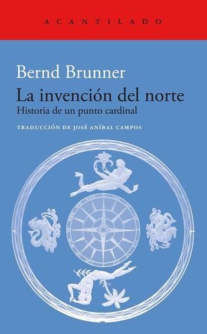 “La invención del norte”, de Bernd Brunner