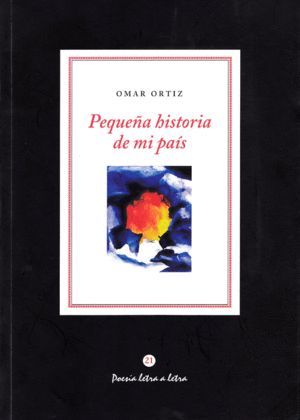 “Pequeña historia de mi país”, de Omar Ortiz Forero