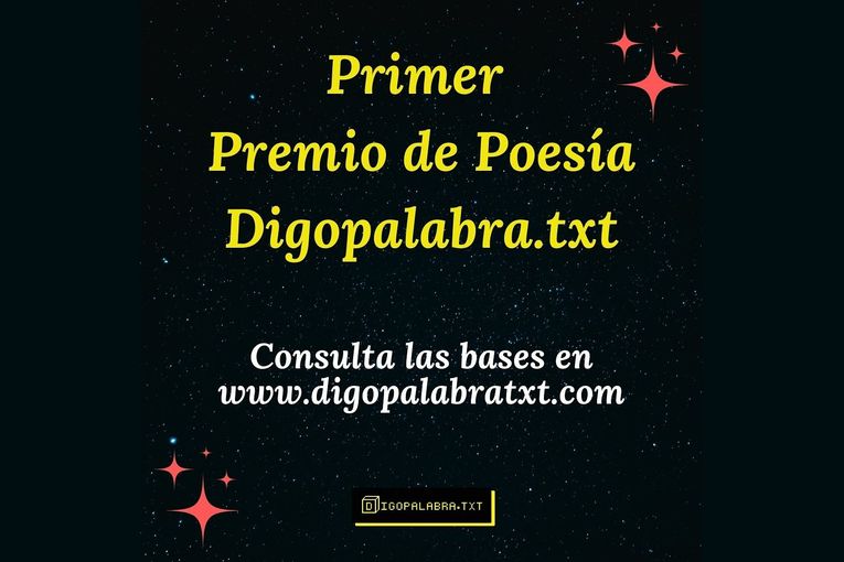 Primer Premio de Poesía Digopalabra.txt