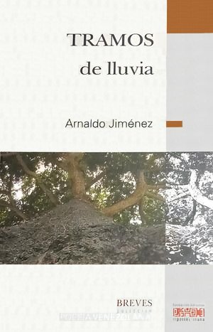 “Tramos de lluvia”, de Arnaldo Jiménez