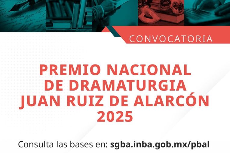 Premio Nacional de Dramaturgia Juan Ruiz de Alarcón 2025