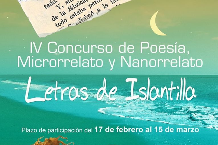 IV Concurso de Poesía, Microrrelato y Nanorrelato Letras de Islantilla 2025