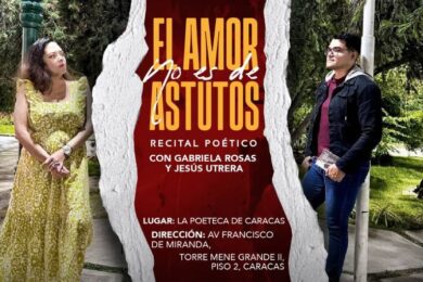 Recital “El amor no es de astutos” con Gabriela Rosas y Jesús Utrera
