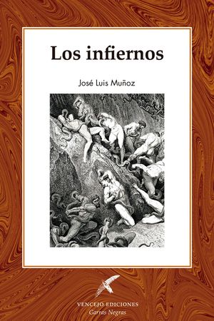 “Los infiernos”, de José Luis Muñoz