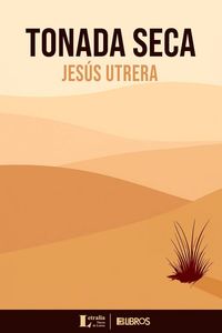 “Tonada seca”, de Jesús Utrera