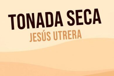 “Tonada seca”, de Jesús Utrera