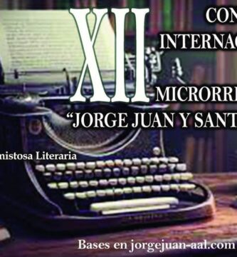 XII Certamen Internacional de Microrrelatos “Jorge Juan y Santacilia”