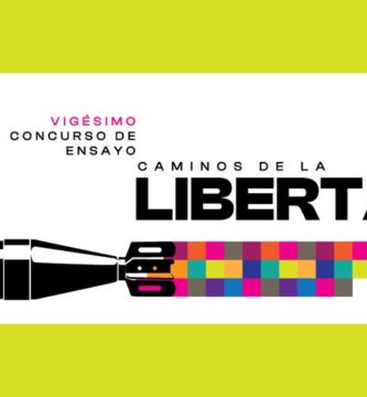 20º Concurso de Ensayo Caminos de la Libertad