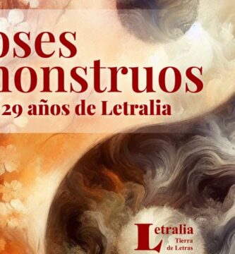 “Dioses y monstruos”, edición especial por los 29 años de Letralia