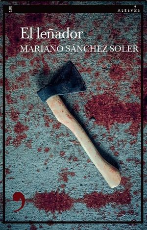 “El leñador”, de Mariano Sánchez Soler