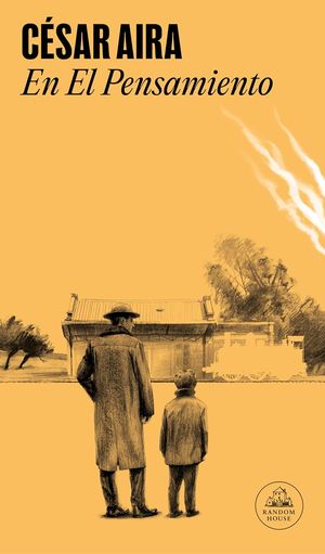 “En El Pensamiento”, de César Aira